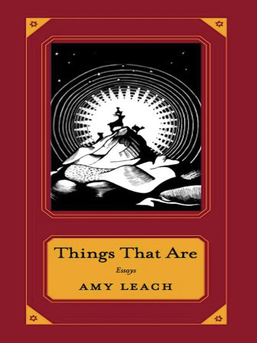 Title details for Things That Are by Amy Leach - Available